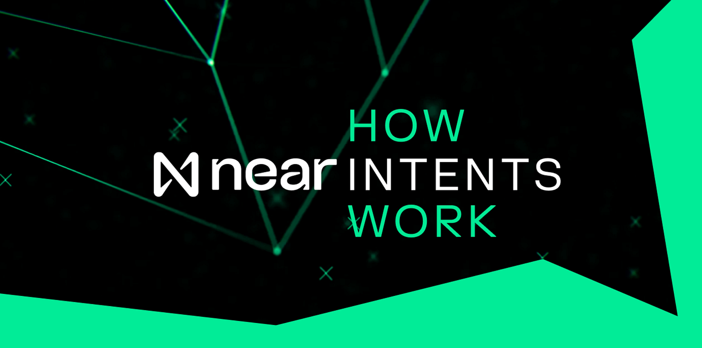 How NEAR Intents Works